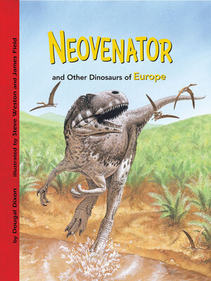 cover image of Neovenator and Other Dinosaurs of Europe
